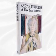 Bernice Reubens - A five year sentence - Signed - Jacket