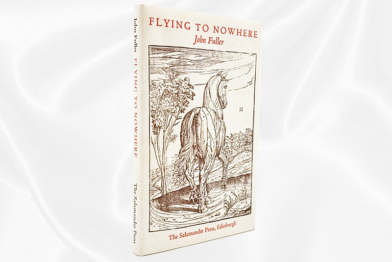 John Fuller - Flying to nowhere - Signed - Jacket
