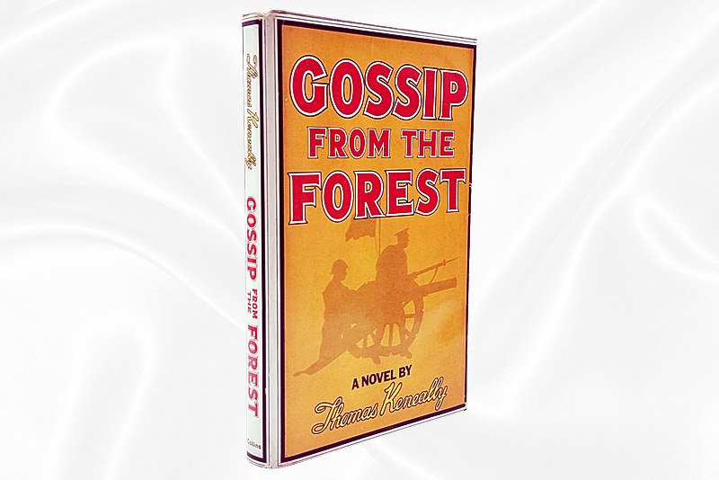 Thomas Keneally - Gossip From the Forest - Signed - Jacket
