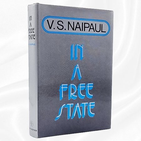 VS Naipaul - In a free state - Signed - Proof - Jacket