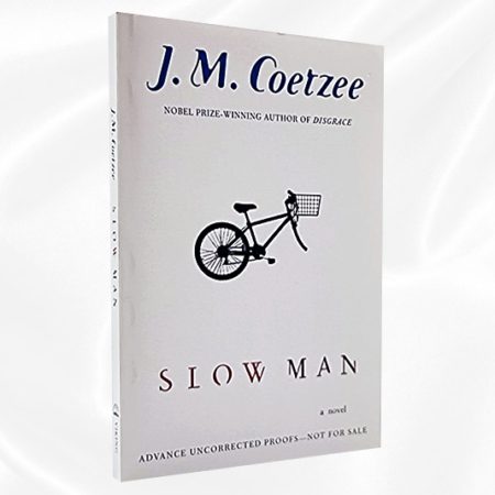 J.M. Coetzee - Slow Man - Signed - US Edition - Proof