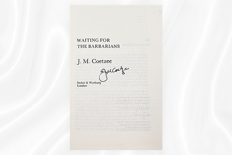 JM Coetzee - Waiting for the Barbarians - Signed - Version 1 - Signature